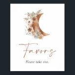 Over the moon Boho Floral Favours Sign Poster<br><div class="desc">Boho Floral Over the moon Favour Sign Poster. Customize your sign to fit your party needs. Most lettering is editable. Click Personalize to edit. Matching items in our store Cava Party Design.</div>