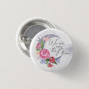 Over the moon Flowers baby shower 1 Inch Round Button