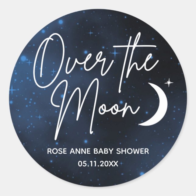 Over The Moon Name Date Themed Baby Shower Classic Round Sticker (Front)