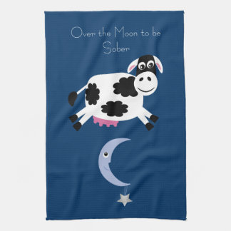 Over The Moon To Be Sober Kitchen Towel