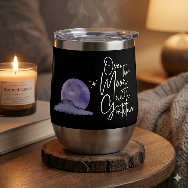 Over The Moon With Gratitude Tumbler (Thank someone special with this, "Over the moon with gratitude" tumbler! )