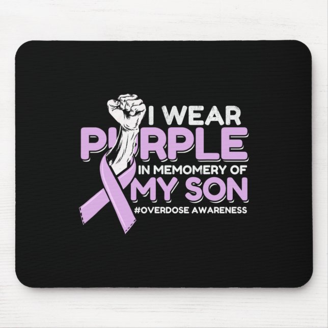 Overdose Awareness Candlelight Vigil Son Awareness Mouse Pad (Front)