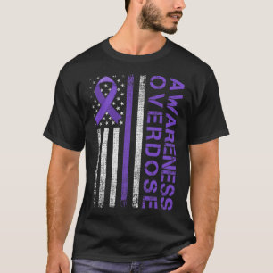 Overdose Awareness Day Usa American Flag Overdose T-Shirt