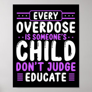 Overdose Awareness Dont Judge Educate Purple Ribbo Poster