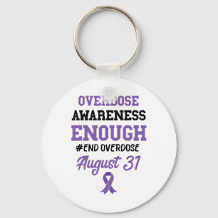 Overdose Awareness End Overdose August 31 Purple R Keychain