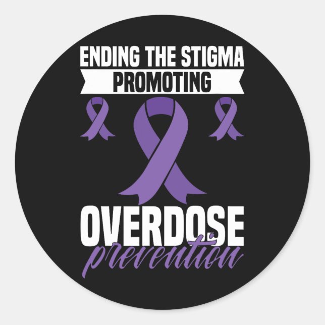 Overdose Awareness - Ending The Stigma  Classic Round Sticker (Front)