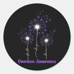 Overdose Awareness Faith Hope Love Dandelion  Classic Round Sticker