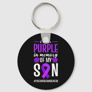 Overdose Awareness I Wear Purple In Memory Of My S Keychain