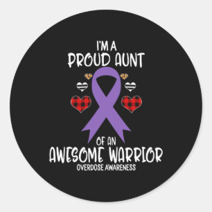 Overdose Awareness I'm Proud Aunt of Awesome Warri Classic Round Sticker