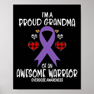 Overdose Awareness I'm Proud Grandma of Awesome Wa Poster