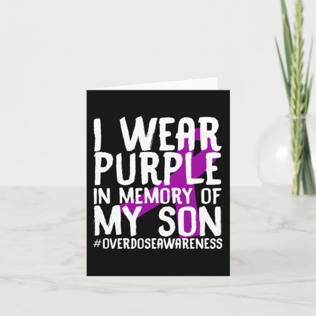 Overdose Awareness Memory Of Deceased Son Drug Abu Card (Front)