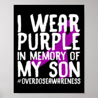 Overdose Awareness Memory Of Deceased Son Drug Abu