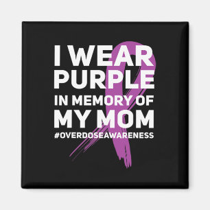 Overdose Awareness Memory of Mom Purple Ribbon  Magnet