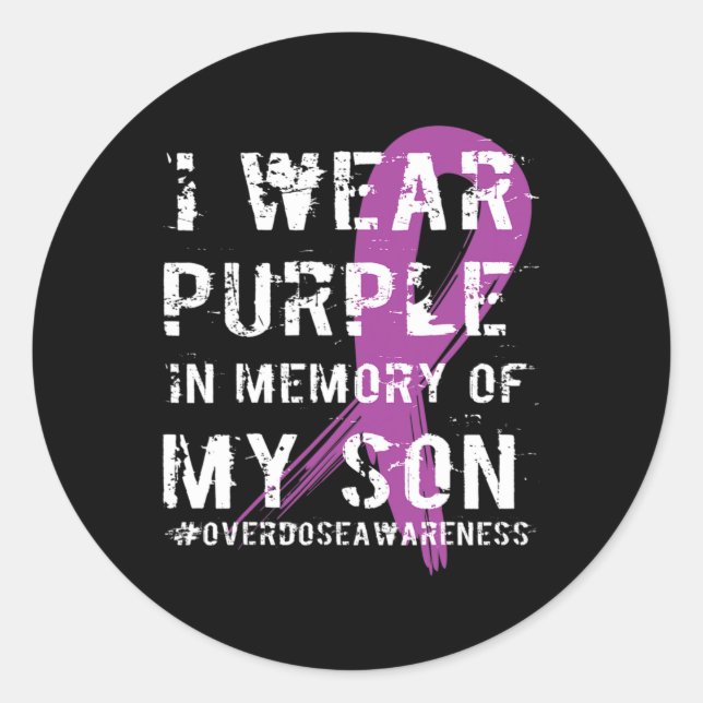 Overdose Awareness Memory Of Son Purple Ribbon  Classic Round Sticker (Front)