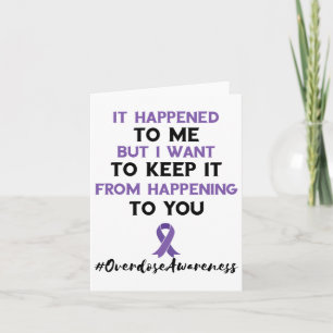 Overdose Awareness Month It Happened To Me Purple  Card