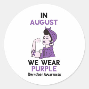 Overdose Awareness Month Purple Ribbon In August O Classic Round Sticker
