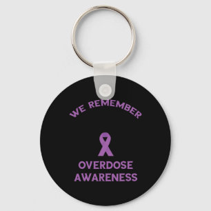 Overdose Awareness Month Purple Ribbon We Remember Keychain