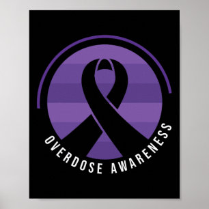 Overdose Awareness Purple Ribbon Drug Addiction 20 Poster