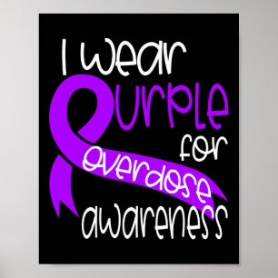 Overdose Awareness Purple Ribbon Drug Addiction 2 Poster