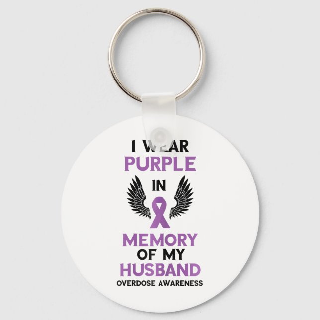 Overdose Awareness Purple Ribbon Memory Of My Husb Keychain (Front)