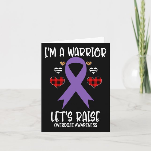Overdose Awareness Ribbon I'm Warrior Let's Raise  Card (Front)