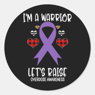 Overdose Awareness Ribbon I'm Warrior Let's Raise  Classic Round Sticker