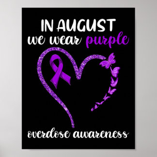 Overdose Awareness Shirt1 Poster