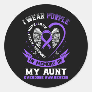 Overdose Awareness Shirt In Memory Of Aunt Purple  Classic Round Sticker