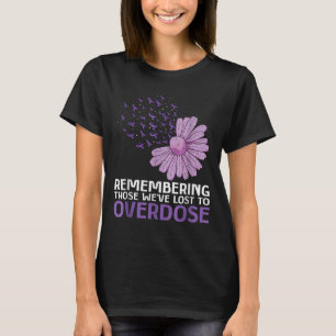 Overdose Awareness Shirt In Memory Of Brother Purp
