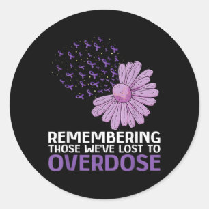 Overdose Awareness Shirt In Memory Of Brother Purp Classic Round Sticker
