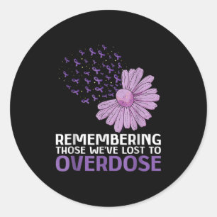 Overdose Awareness Shirt In Memory Of Brother Purp Classic Round Sticker