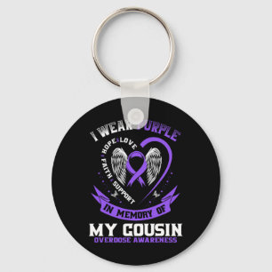 Overdose Awareness Shirt In Memory Of Cousin Purpl Keychain