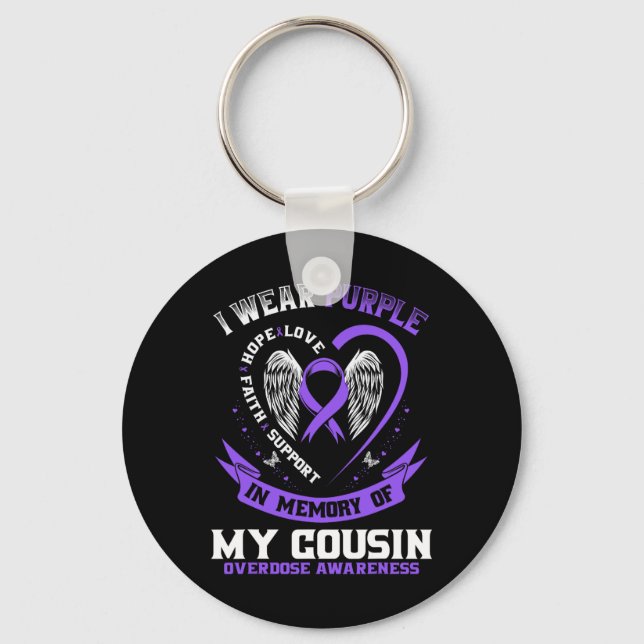 Overdose Awareness Shirt In Memory Of Cousin Purpl Keychain (Front)