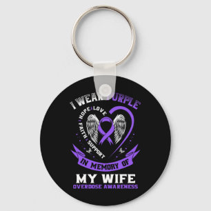 Overdose Awareness Shirt In Memory Of Wife Purple Keychain