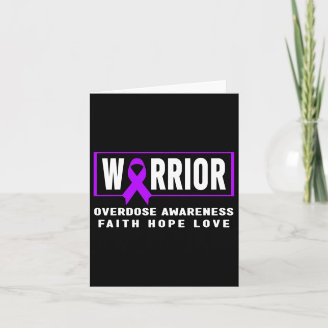 Overdose Awareness Shirt - Warrior  Card (Front)