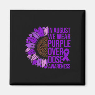Overdose Awareness Sunflower In August We Wear Pur Magnet