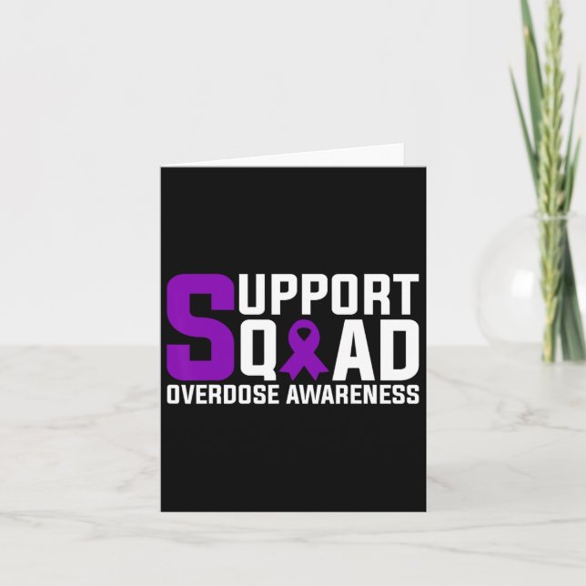 Overdose Awareness Support Squad  Card (Front)