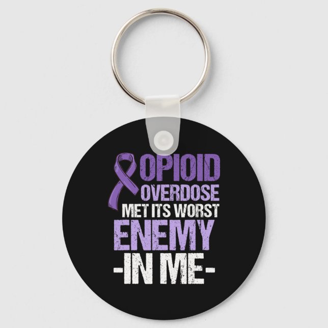 Overdose Awareness Warrior Survivor 13  Keychain (Front)