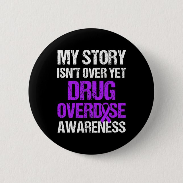 Overdose Awareness Warrior Survivor 15  2 Inch Round Button (Front)
