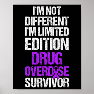 Overdose Awareness Warrior Survivor 16  Poster
