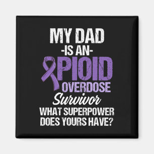 Overdose Awareness Warrior Survivor 29 Magnet