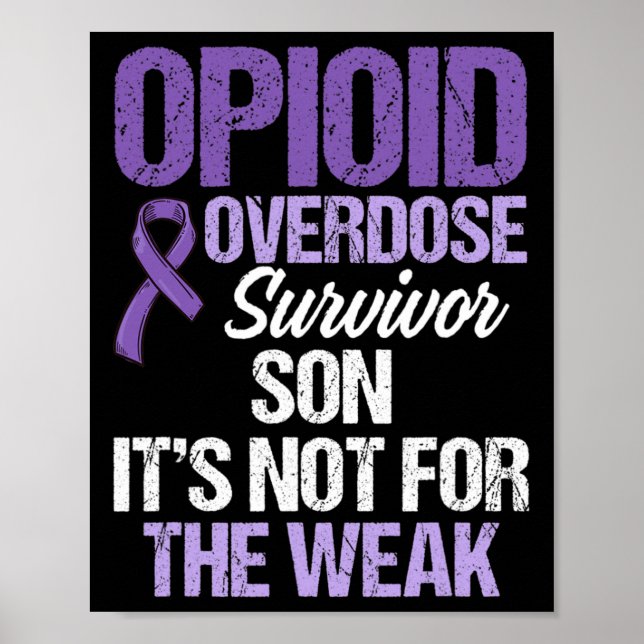 Overdose Awareness Warrior Survivor 40  Poster (Front)