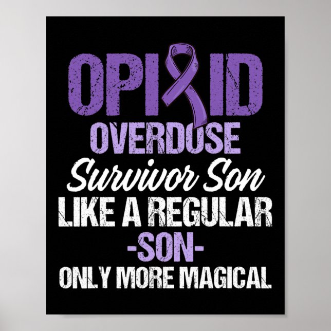 Overdose Awareness Warrior Survivor 45  Poster (Front)