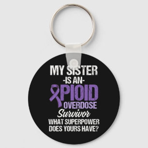 Overdose Awareness Warrior Survivor 67  Keychain