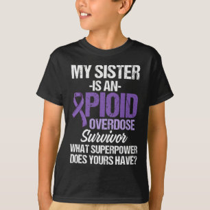 Overdose Awareness Warrior Survivor 67 T-Shirt