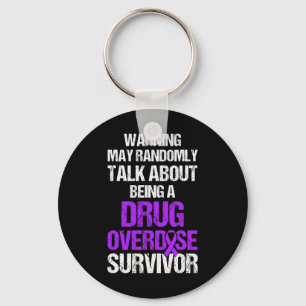 Overdose Awareness Warrior Survivor 9 Keychain