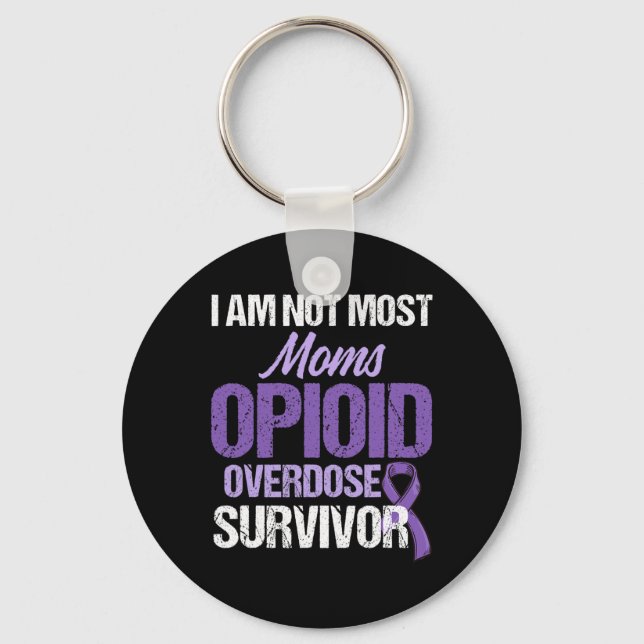 Overdose Awareness Warrior Survivor 9  Keychain (Front)