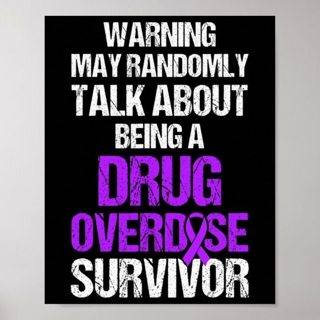 Overdose Awareness Warrior Survivor 9  Poster (Front)