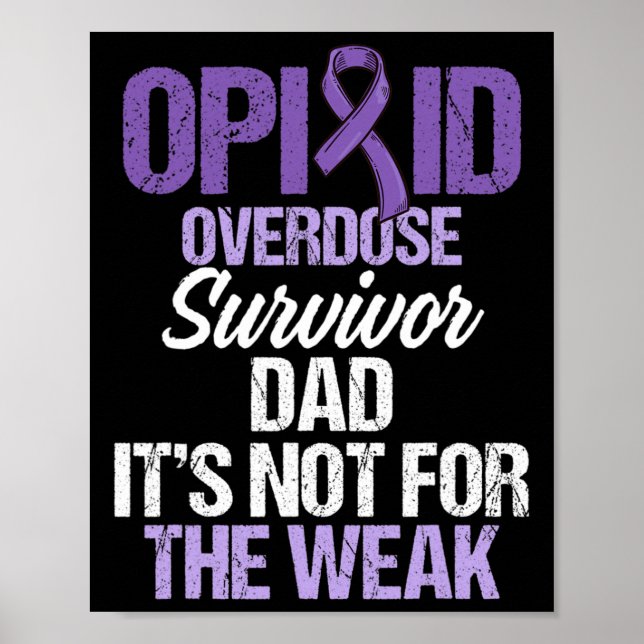 Overdose Awareness Warrior Survivor &#   Poster (Front)