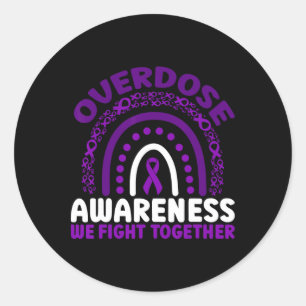Overdose Awareness We Fight Together Rainbow  Classic Round Sticker